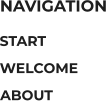 START WELCOME NAVIGATION ABOUT