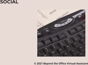 © 2021 Beyond the Office Virtual Assistant SOCIAL